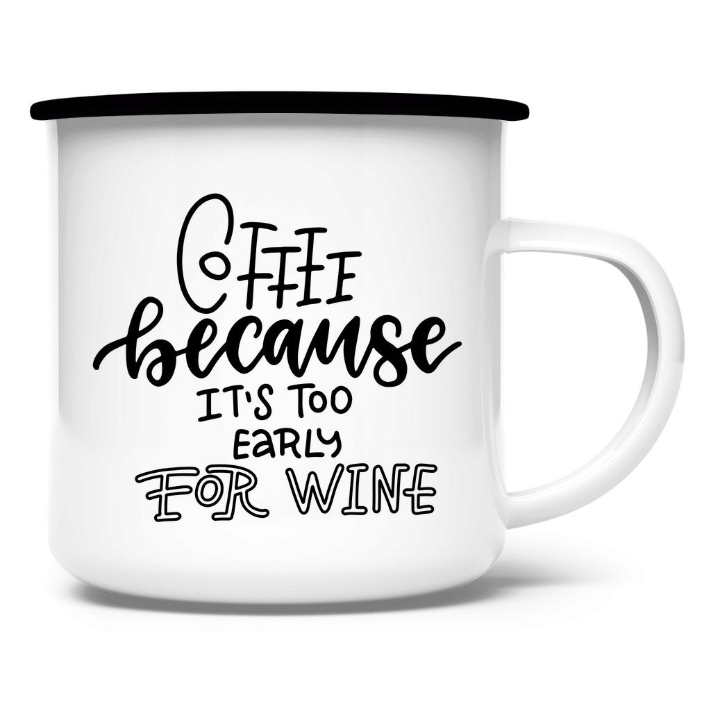 Emaille Tasse "Coffee because" - Grafikmagie
