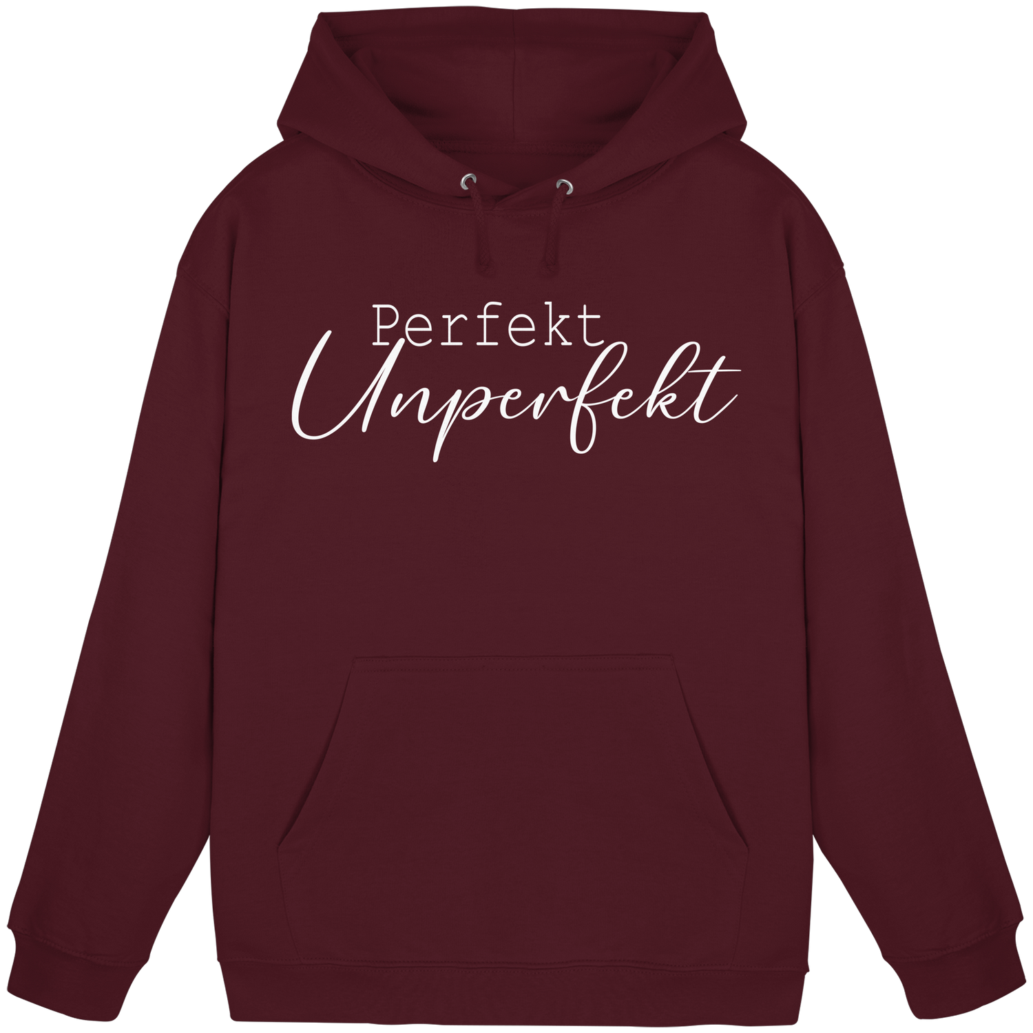 Perfekt Unperfekt - Basic Hoodie