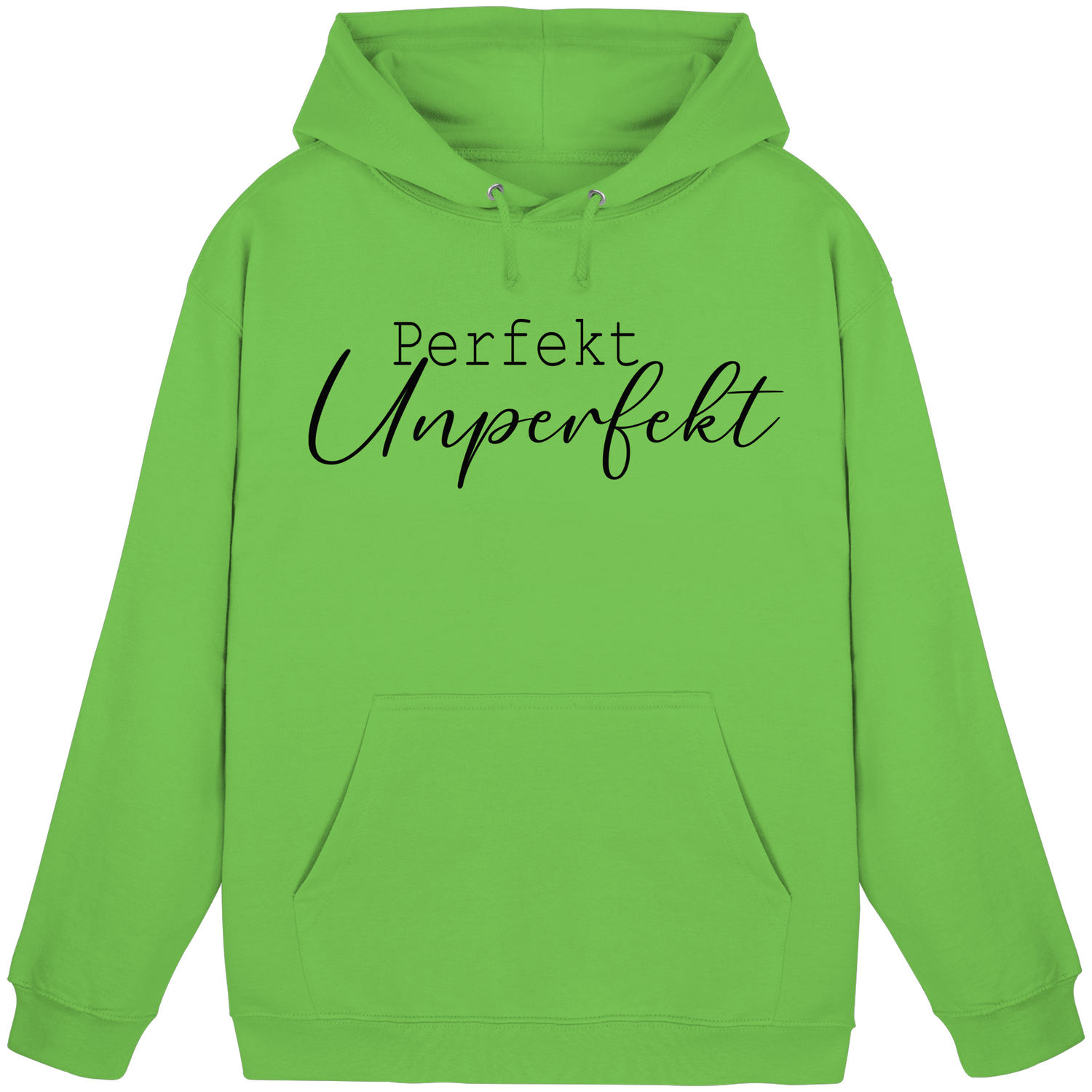 Perfekt Unperfekt - Basic Hoodie