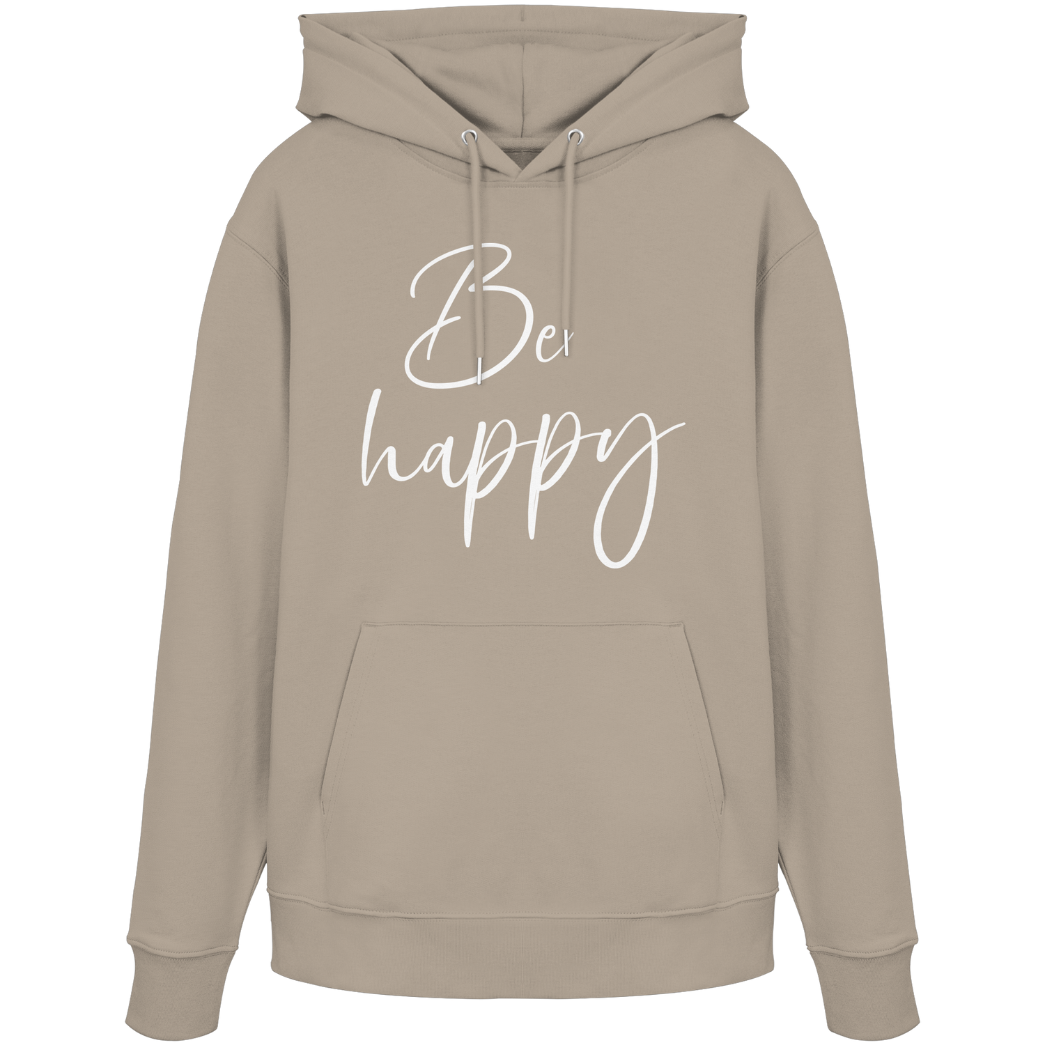 Be happy - Premium Hoodie
