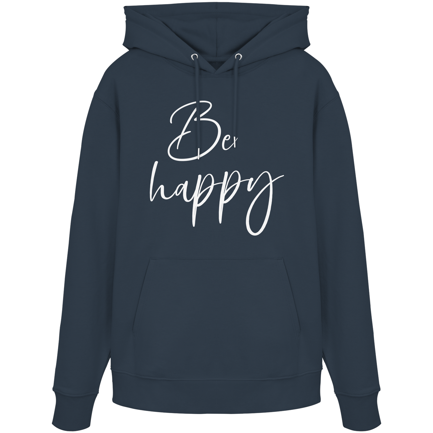 Be happy - Premium Hoodie
