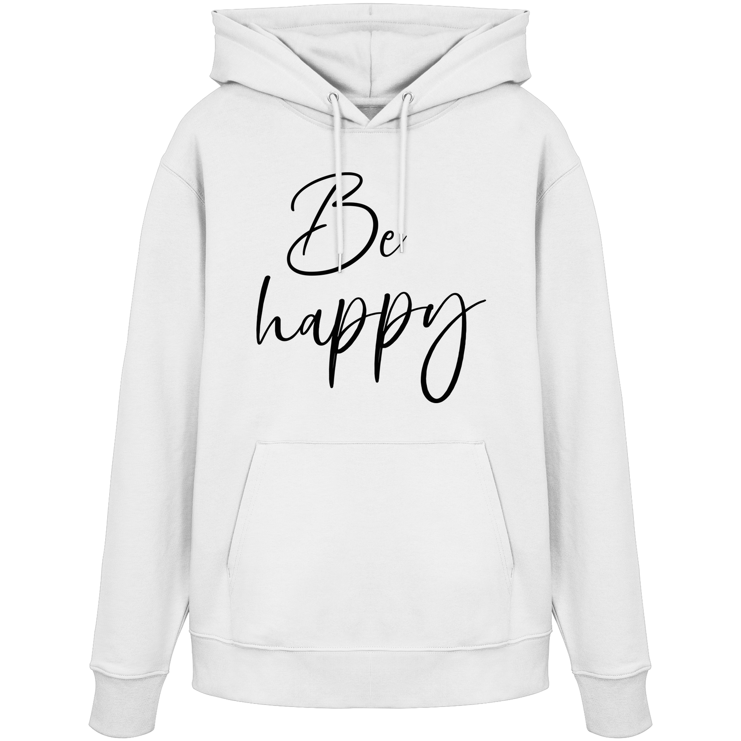 Be happy - Premium Hoodie