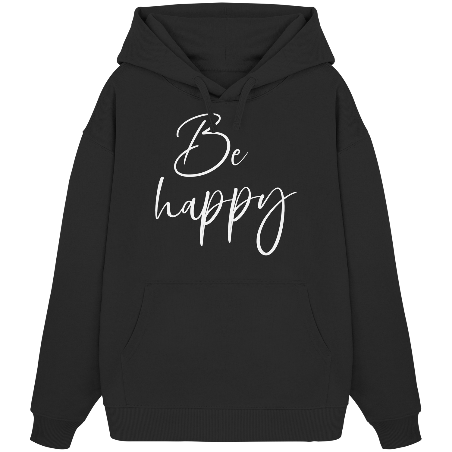 Be happy - Oversize Hoodie