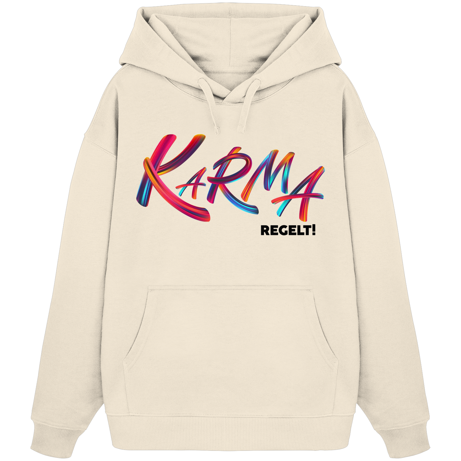 Karma regelt - Oversize Hoodie
