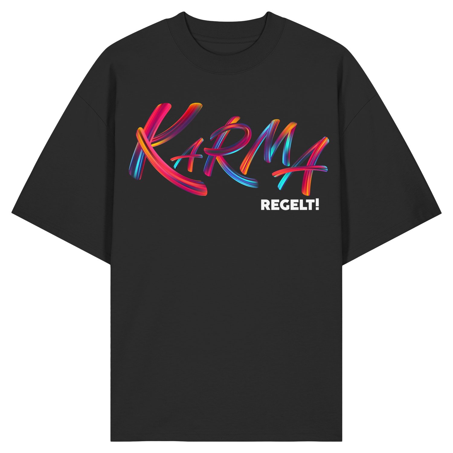 Karma regelt - Oversize Shirt