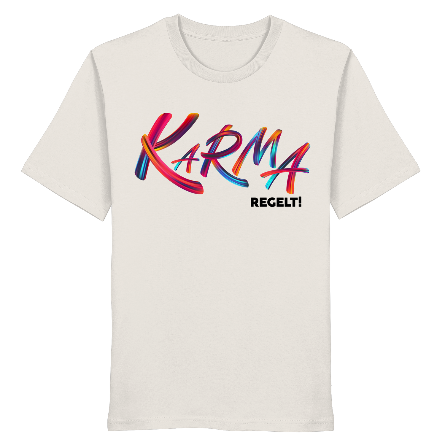 Karma regelt - Shirt