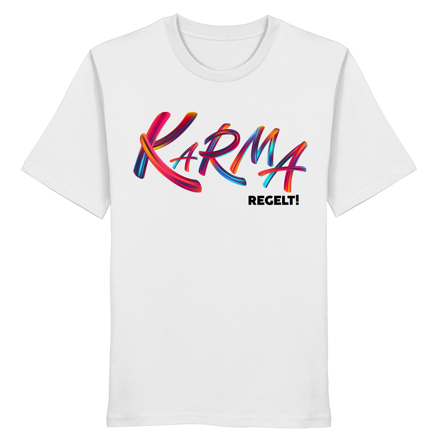 Karma regelt - Shirt
