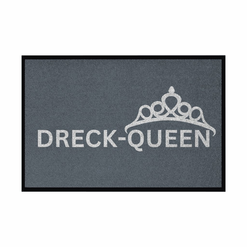 Fußmatte mit Gummirand "Dreck - Queen" - Grafikmagie