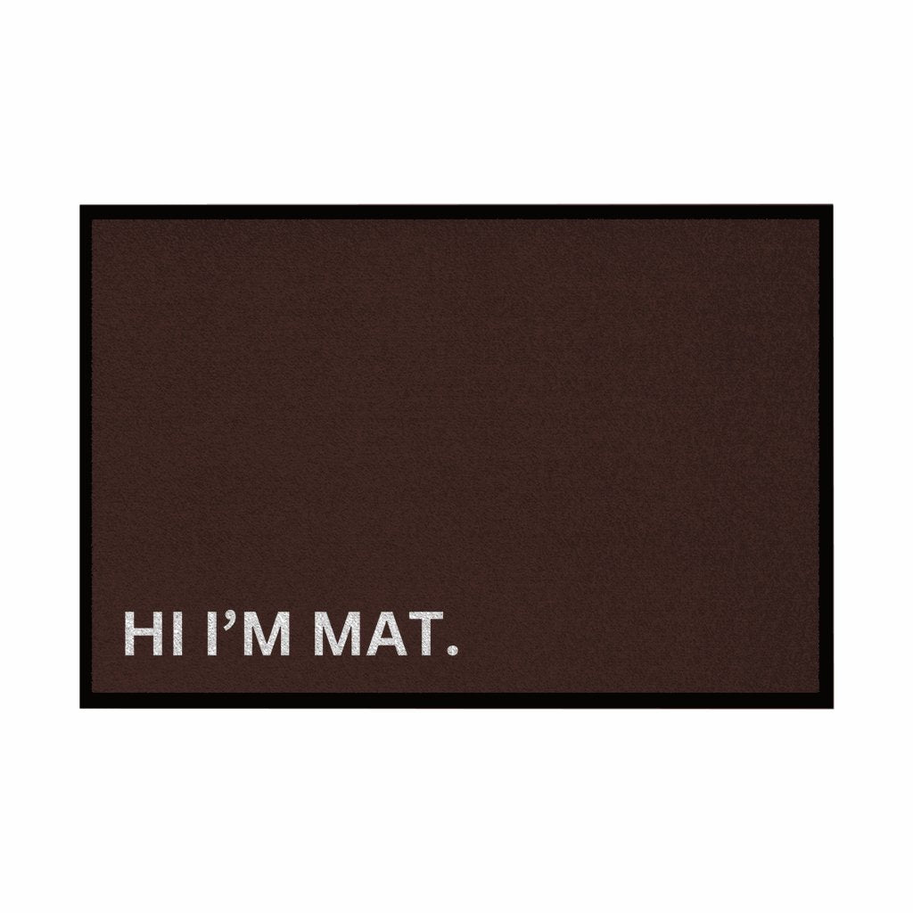 Fußmatte mit Gummirand "Hi Im Mat" - Grafikmagie