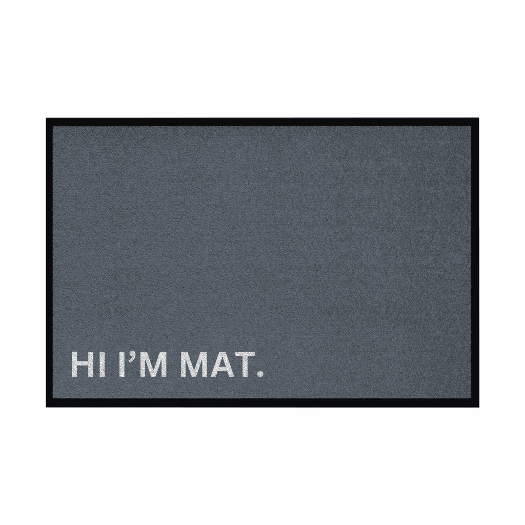 Fußmatte mit Gummirand "Hi Im Mat" - Grafikmagie