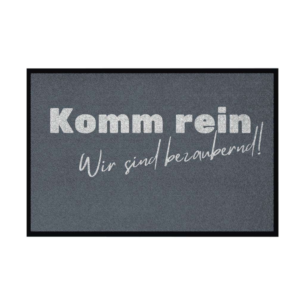 Fußmatte mit Gummirand "Komm rein wir sind bezaubernd" - Grafikmagie