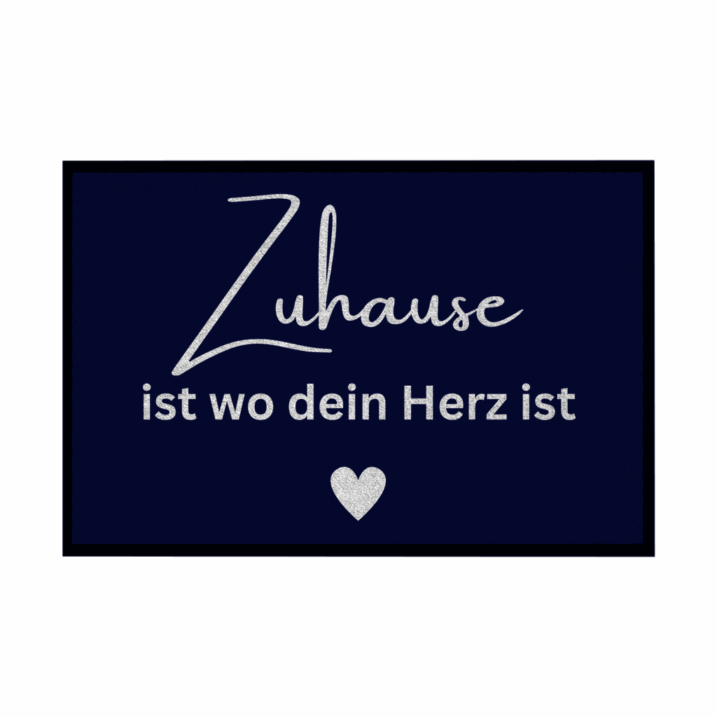 Fußmatte mit Gummirand "Zuhause ist da wo dein Herz ist" - Grafikmagie