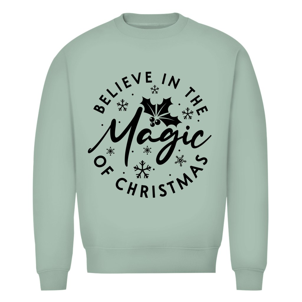 Herren Bio Sweatshirt "Belive in the Magic..." - Grafikmagie