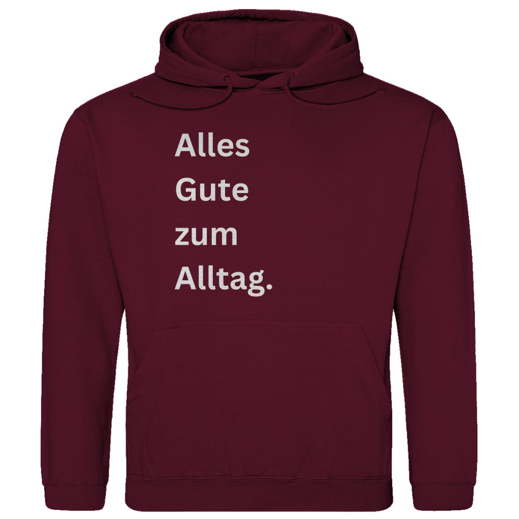 Herren Hoodie "Alles Gute zum Alltag" - Grafikmagie