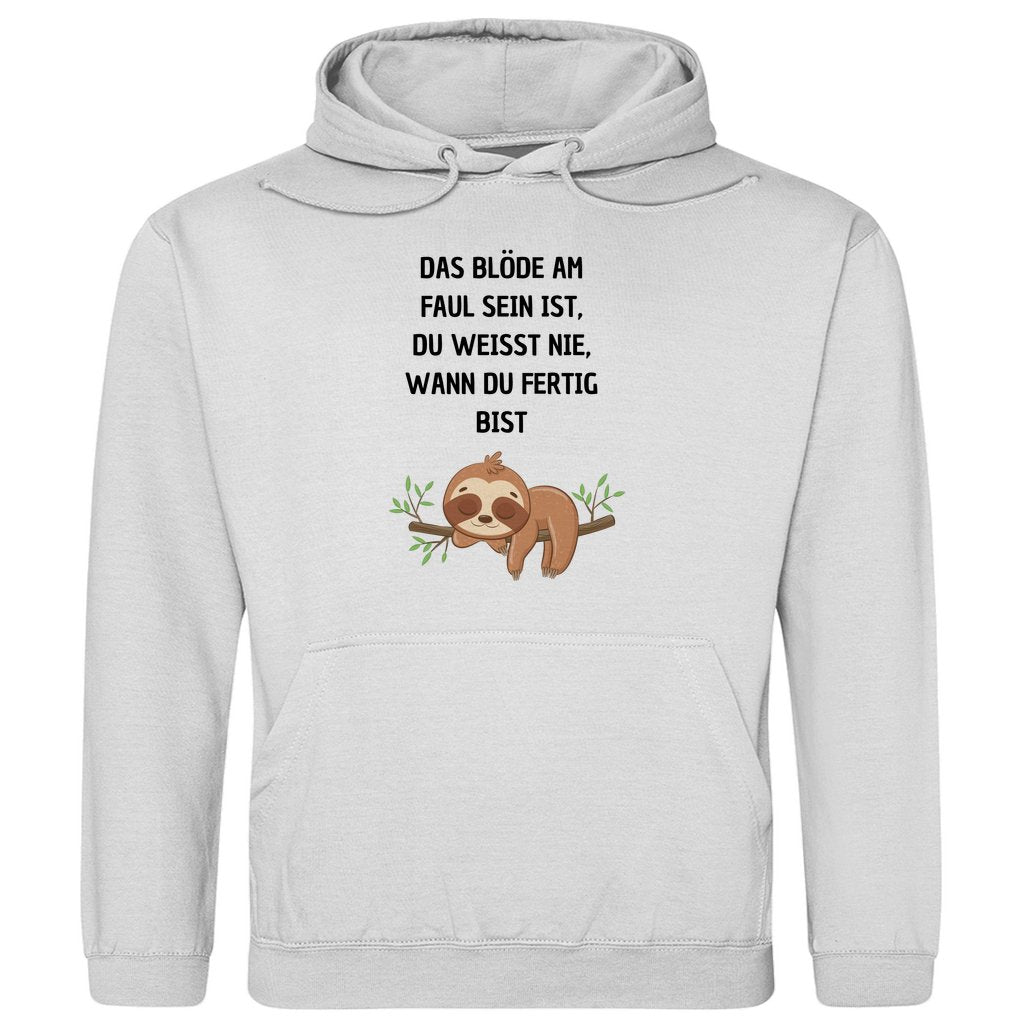 Herren Hoodie "Das blöde am faul sein..." - Grafikmagie