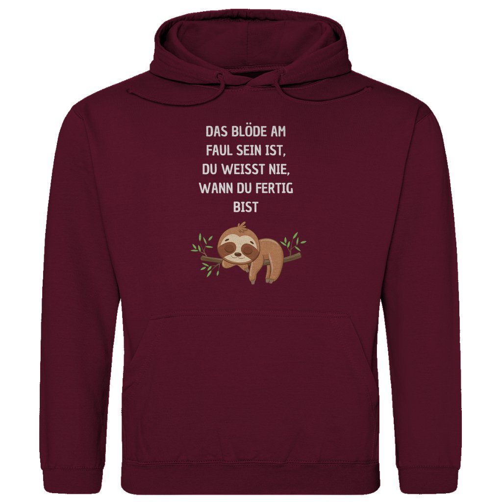 Herren Hoodie "Das blöde am faul sein..." - Grafikmagie