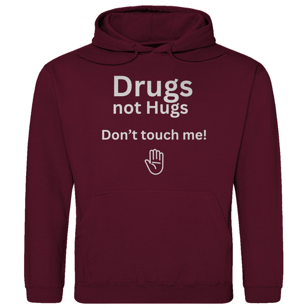 Herren Hoodie "Drugs not Hugs don't touch me" - Grafikmagie