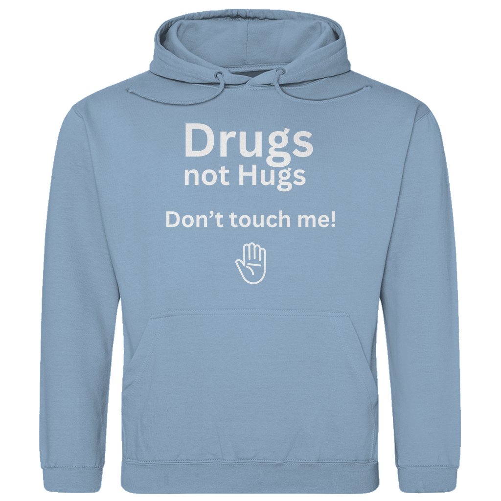 Herren Hoodie "Drugs not Hugs don't touch me" - Grafikmagie