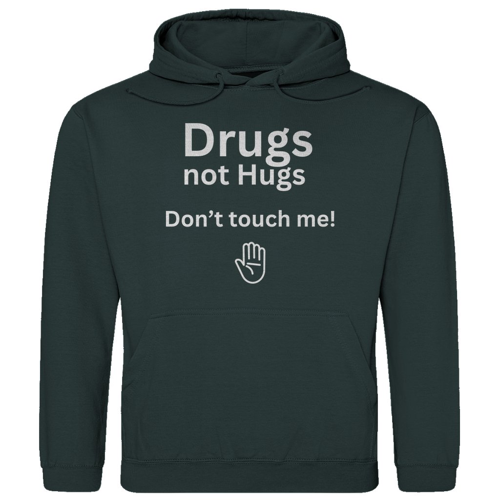 Herren Hoodie "Drugs not Hugs don't touch me" - Grafikmagie