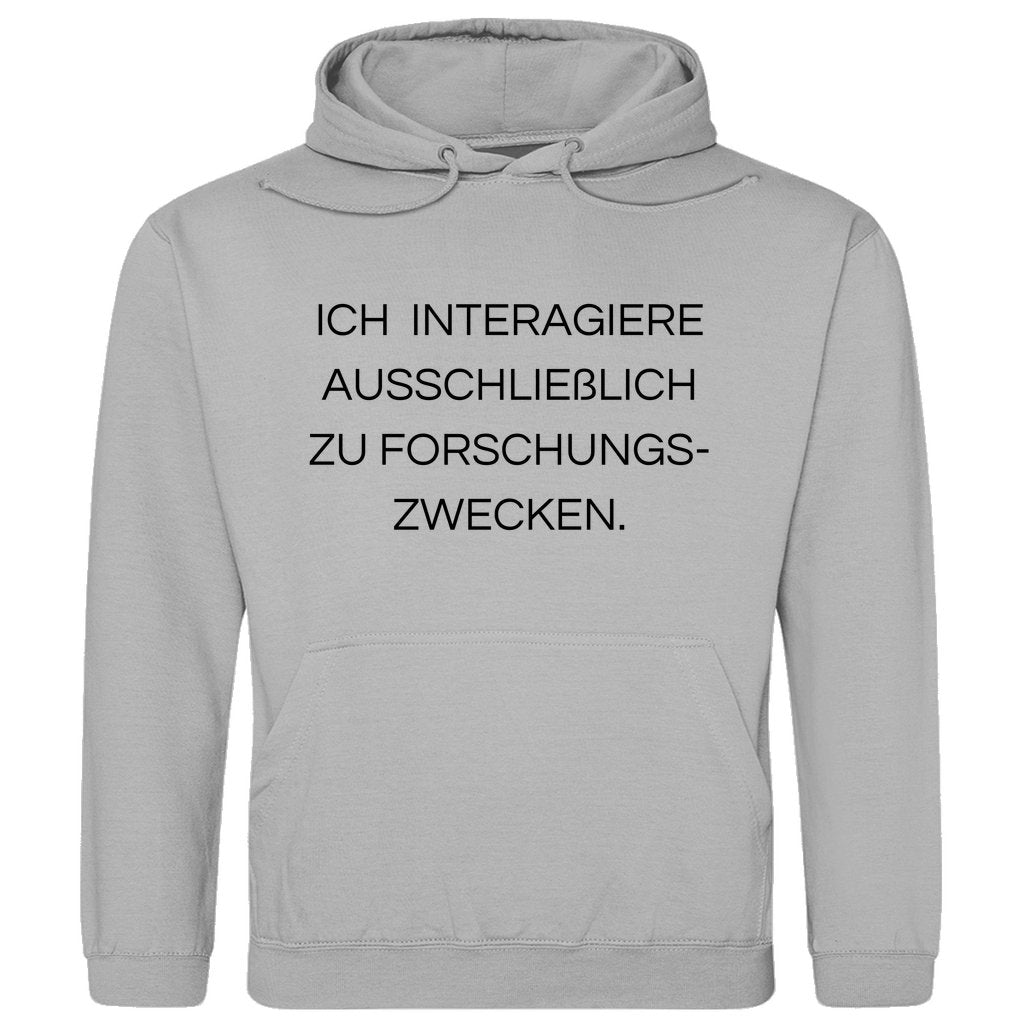 Herren Hoodie "Ich interagiere ausschließlich..." - Grafikmagie