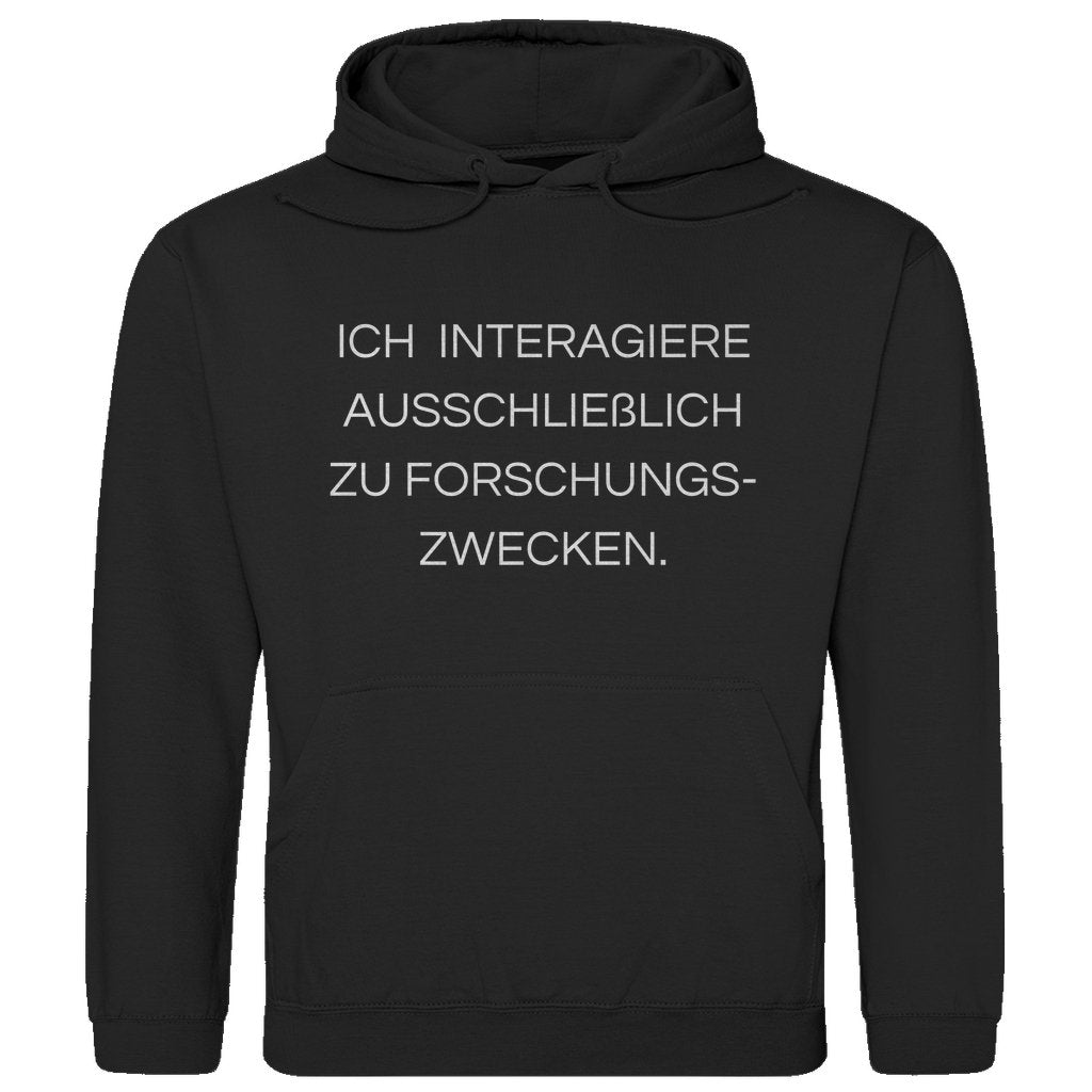Herren Hoodie "Ich interagiere ausschließlich..." - Grafikmagie