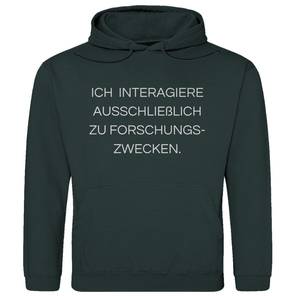 Herren Hoodie "Ich interagiere ausschließlich..." - Grafikmagie