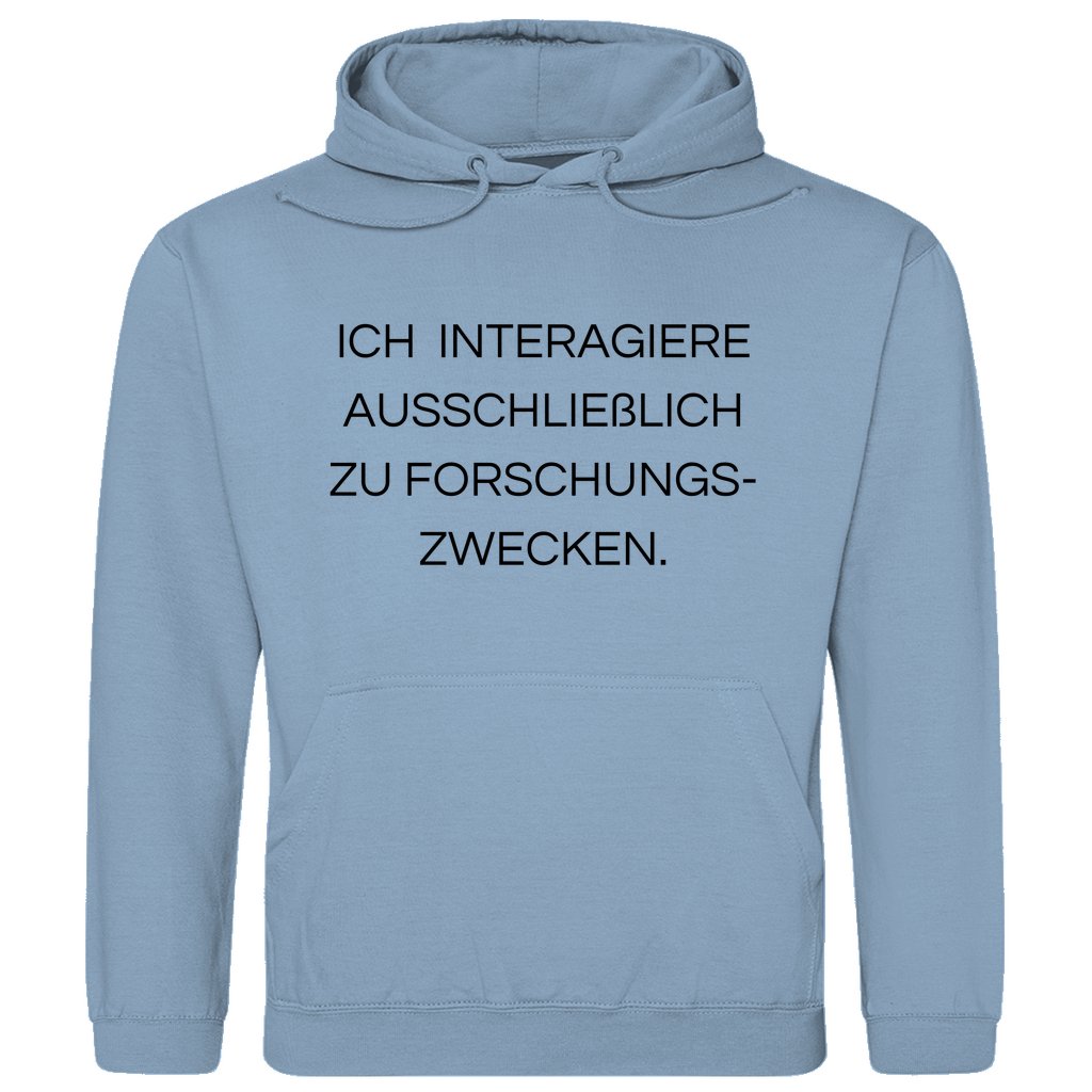 Herren Hoodie "Ich interagiere ausschließlich..." - Grafikmagie