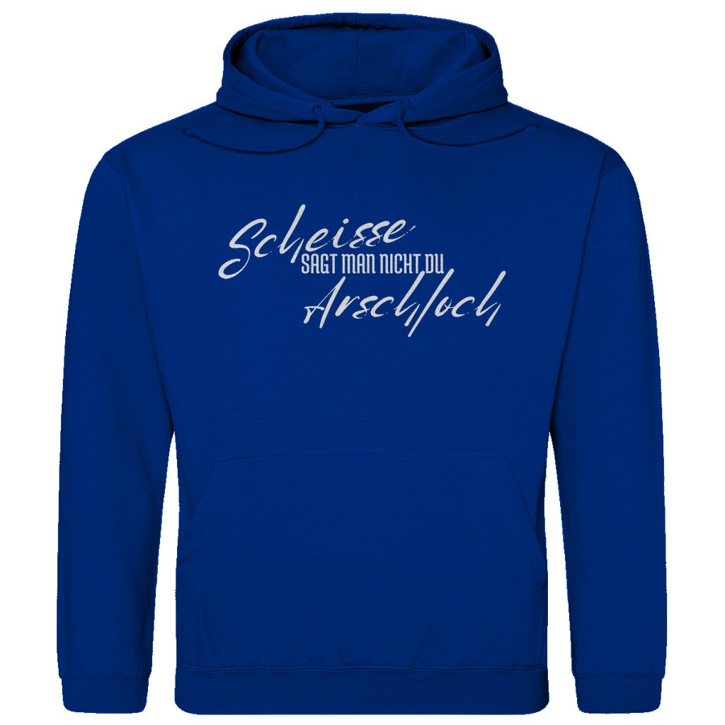 Herren Hoodie "Scheisse sagt man nicht du Arschloch" - Grafikmagie