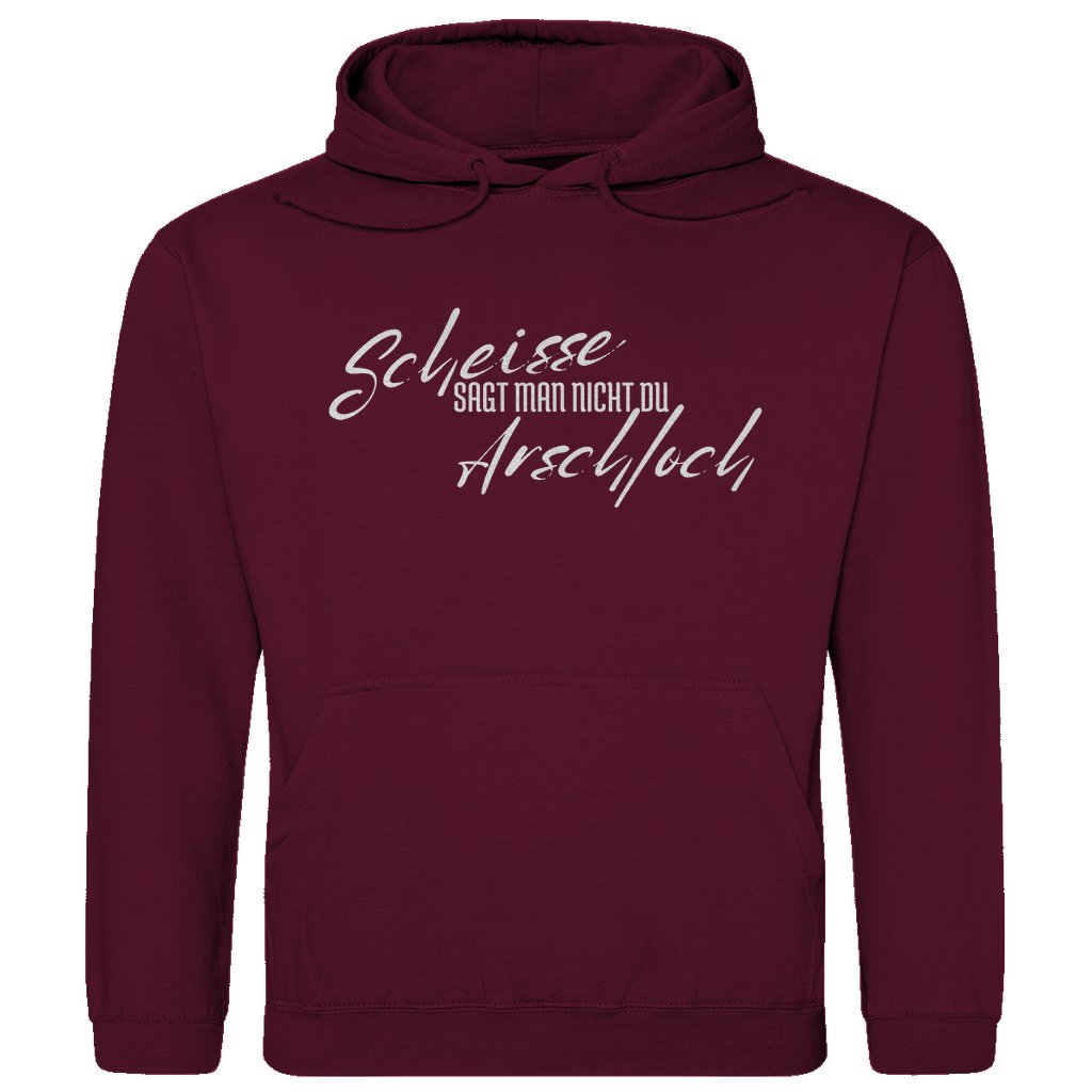 Herren Hoodie "Scheisse sagt man nicht du Arschloch" - Grafikmagie