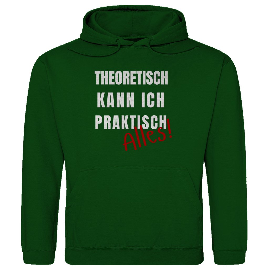 Herren Hoodie "Theoretisch kann ich praktisch alles" - Grafikmagie