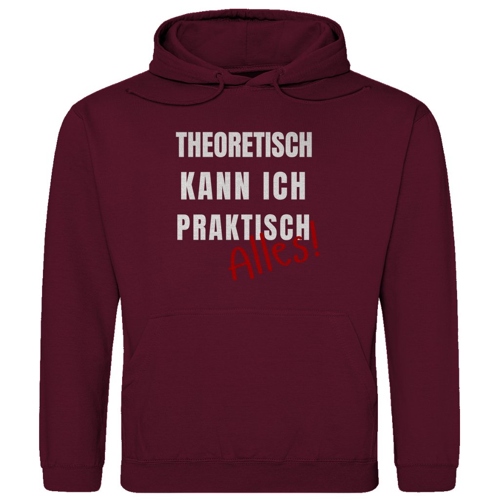 Herren Hoodie "Theoretisch kann ich praktisch alles" - Grafikmagie