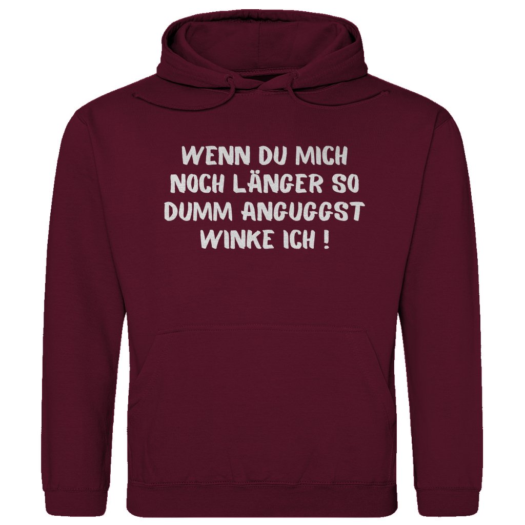 Herren Hoodie "Wenn du mich noch länger..." - Grafikmagie