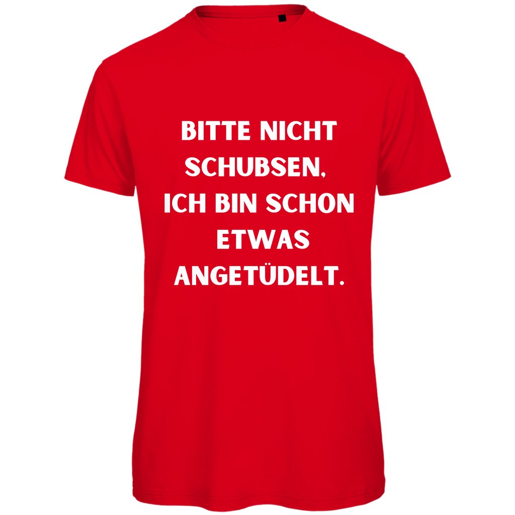 Herren T-Shirt "Bitte nicht schubsen" - Grafikmagie