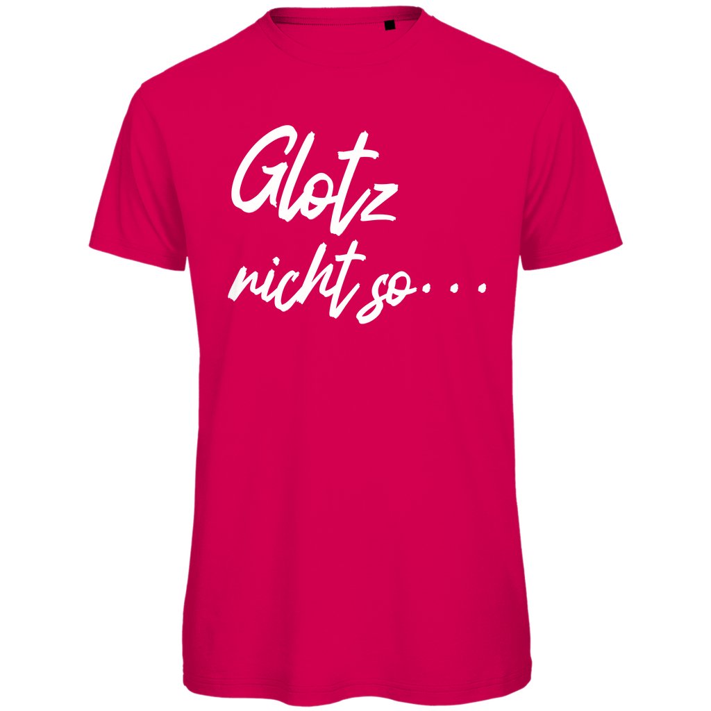 Herren T-Shirt "Glotz nicht so" - Grafikmagie