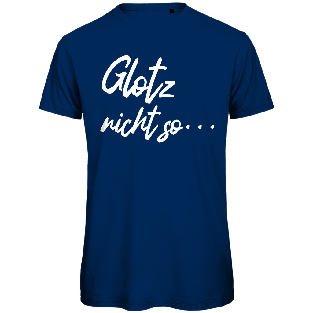 Herren T-Shirt "Glotz nicht so" - Grafikmagie