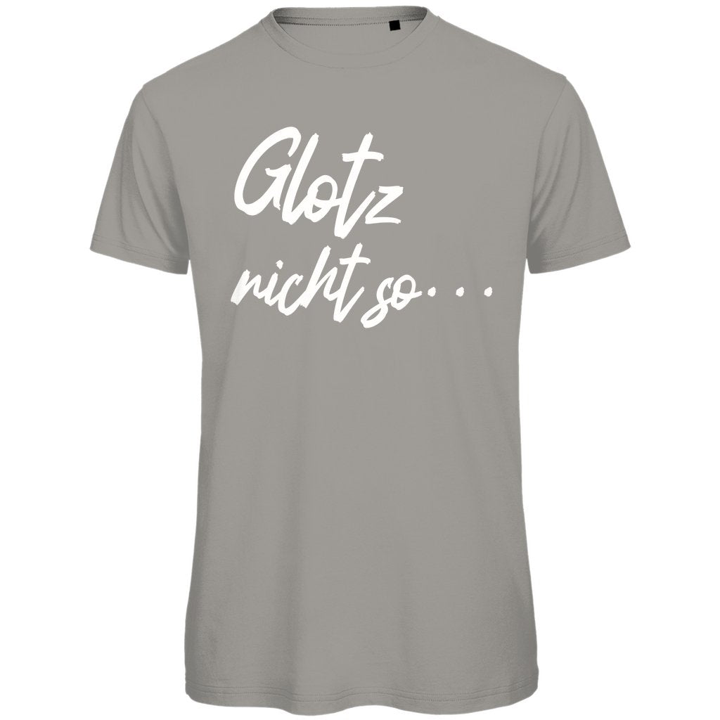 Herren T-Shirt "Glotz nicht so" - Grafikmagie