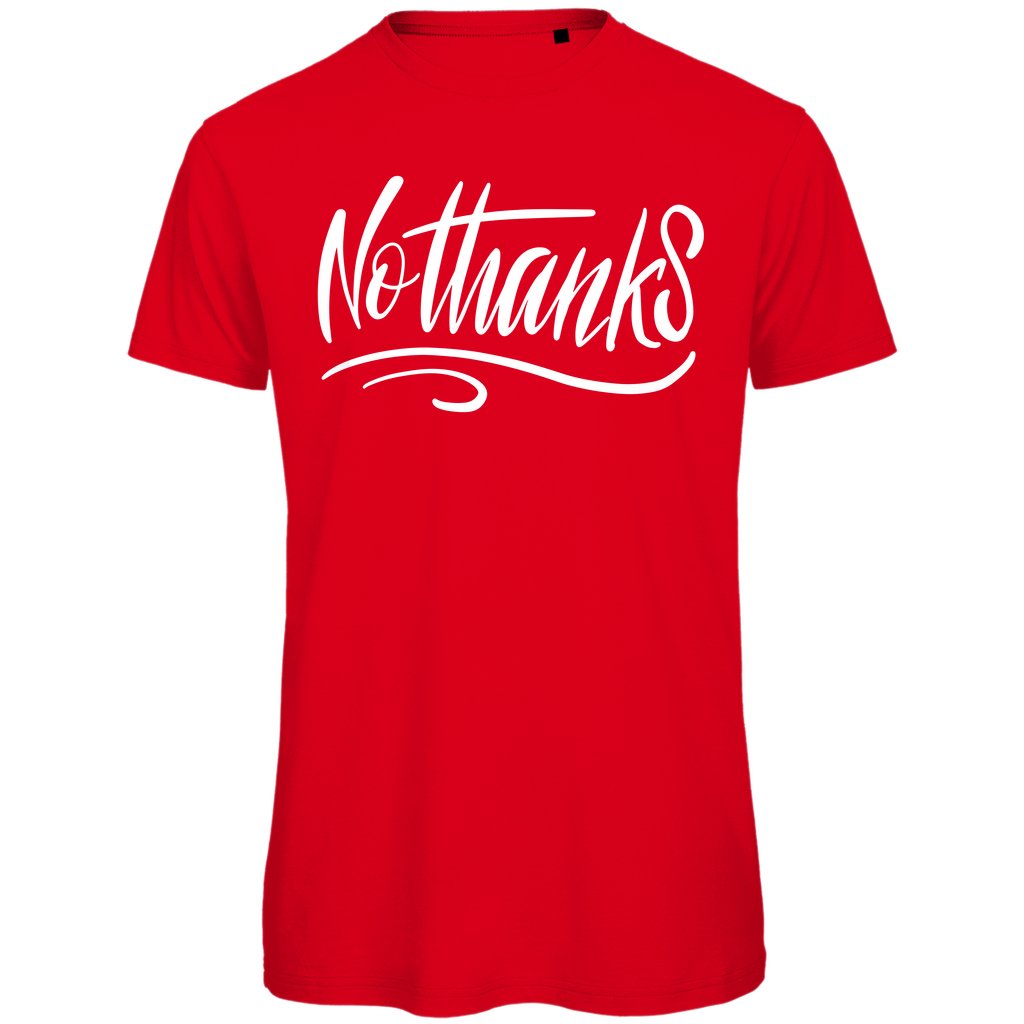 Herren T-Shirt "No thanks" - Grafikmagie
