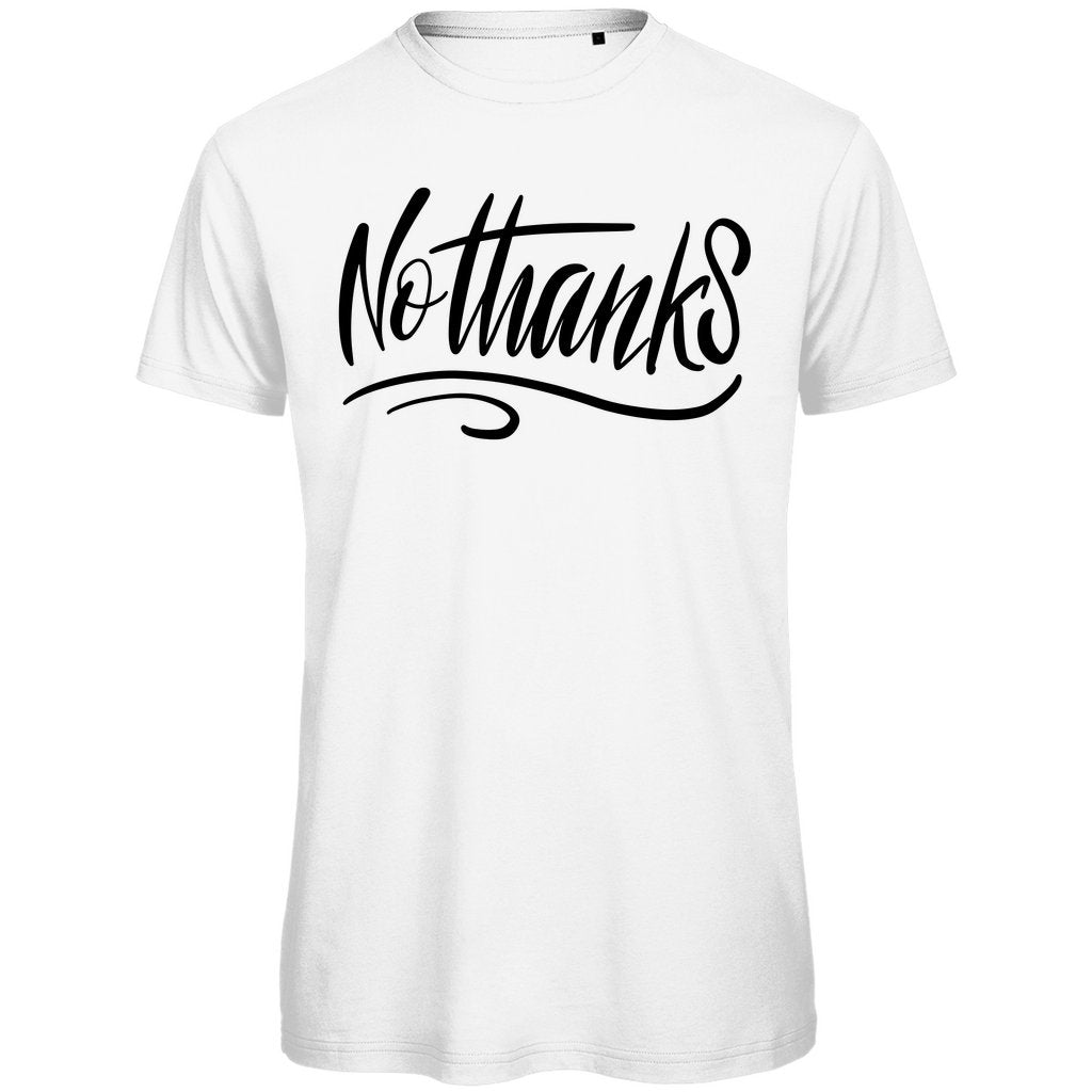 Herren T-Shirt "No thanks" - Grafikmagie