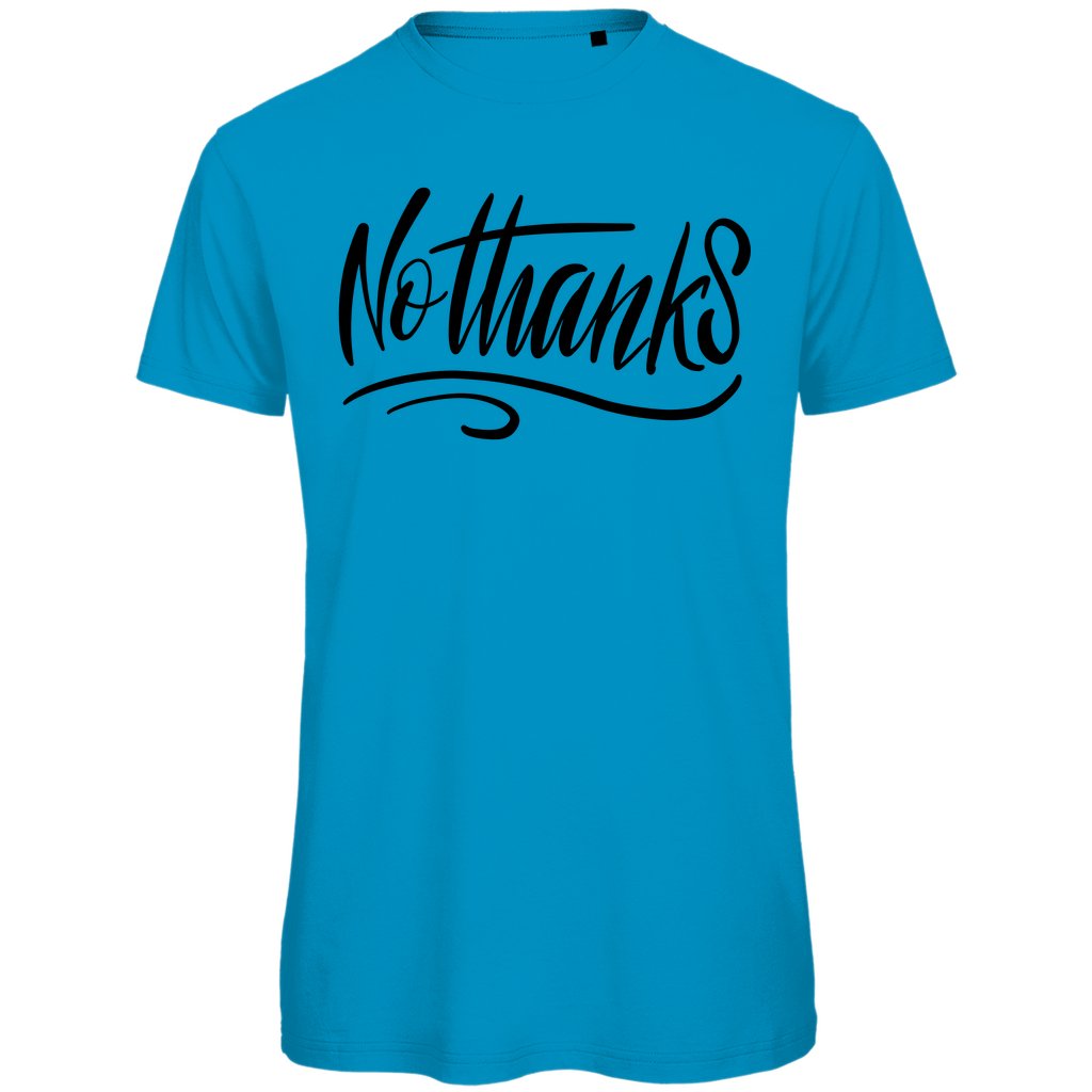 Herren T-Shirt "No thanks" - Grafikmagie