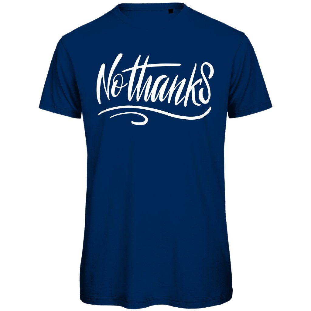 Herren T-Shirt "No thanks" - Grafikmagie