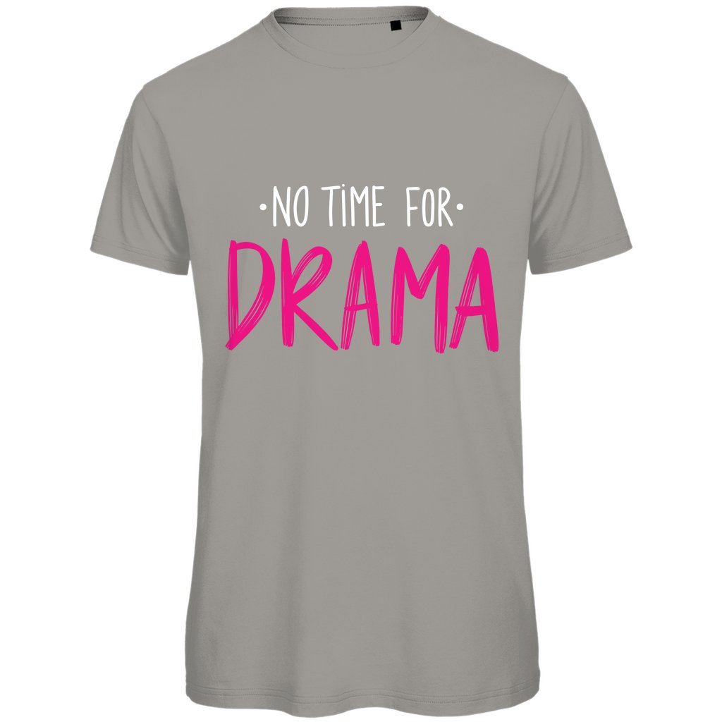 Herren T-Shirt "No Time for Drama" - Grafikmagie