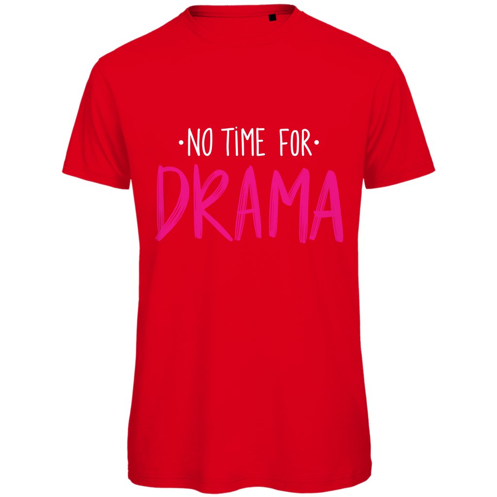 Herren T-Shirt "No Time for Drama" - Grafikmagie