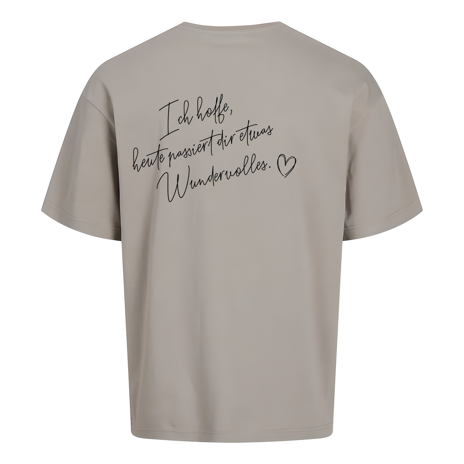 Ich hoffe heute... Oversize T-Shirt