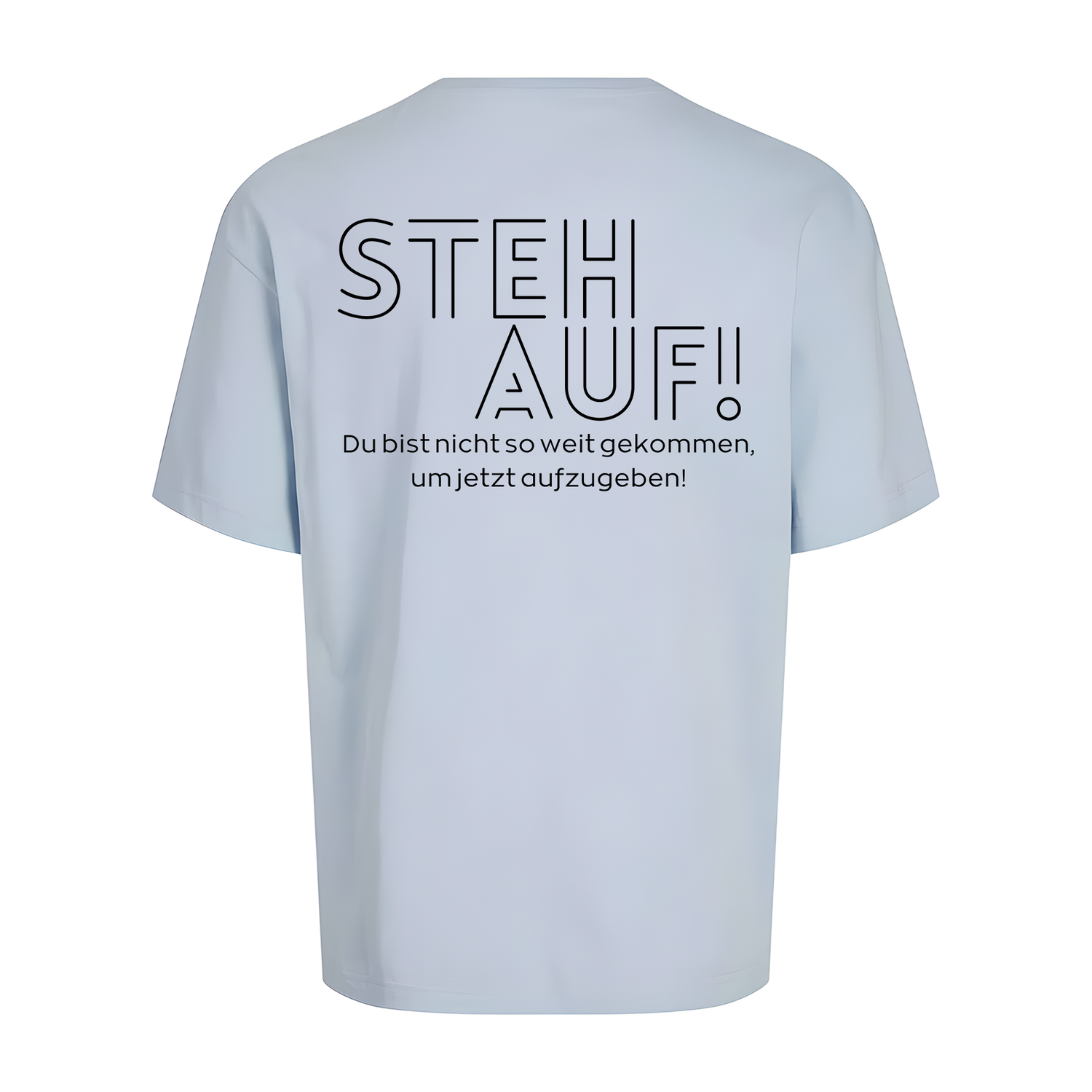 Steh Auf! Oversize T-Shirt