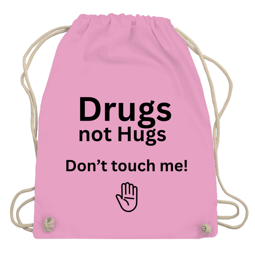 Turnbeutel "Drugs not Hugs"