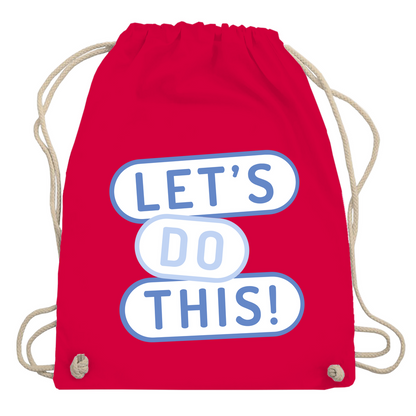 Turnbeutel "Lets do this"