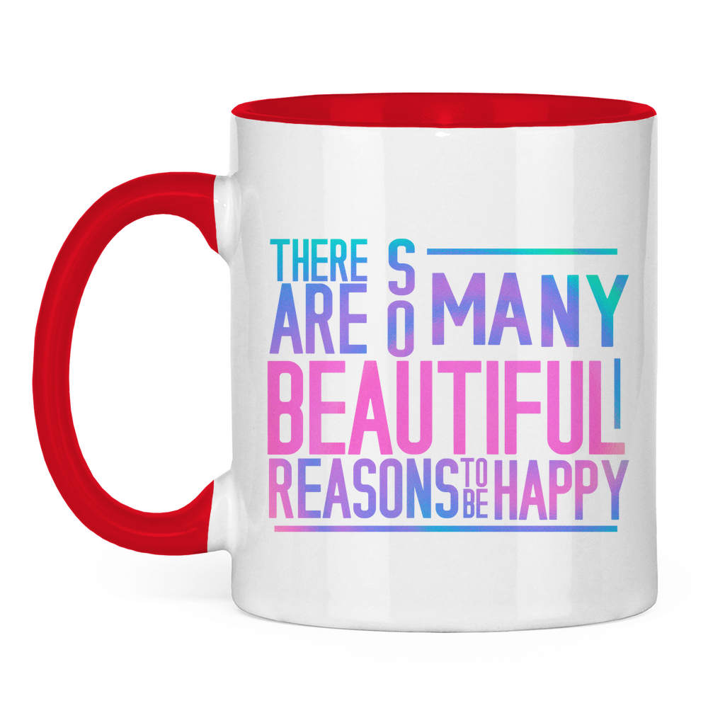 Tasse zweifarbig "So many reasons to be happy" - Grafikmagie