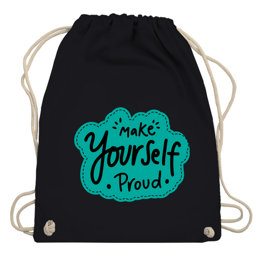 Turnbeutel "Make youself proud"