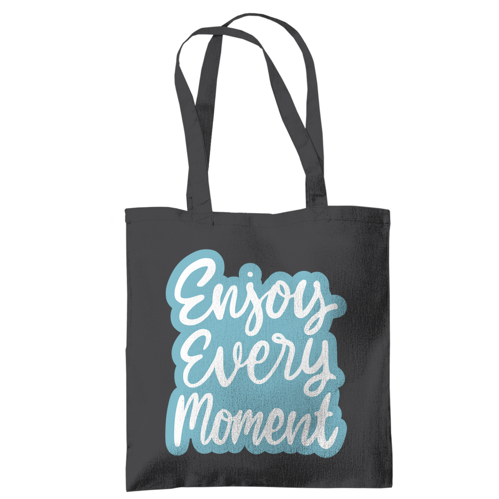 Tragetasche "Enjoy every Moment" - Grafikmagie