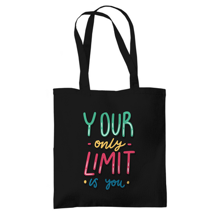 Tragetasche "your only limit is you"